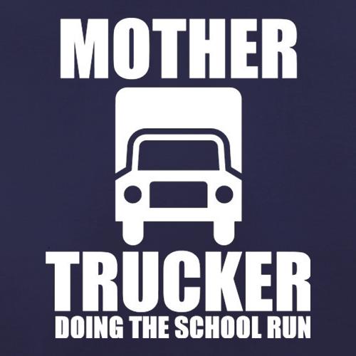 Mother Trucker Doing The School Run t shirt