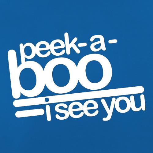 Peek-A-Boo, I See You t shirt