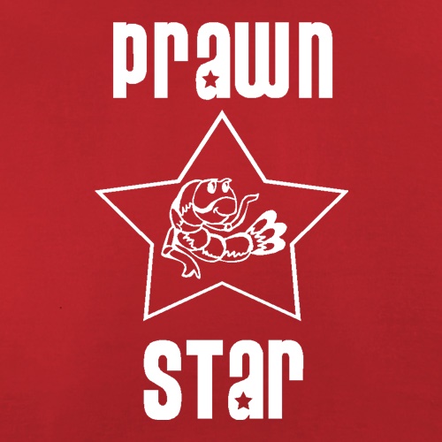 Prawn star t shirt