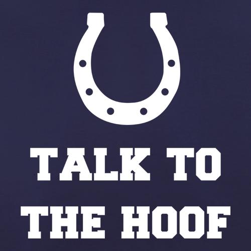 Talk To The Hoof t shirt