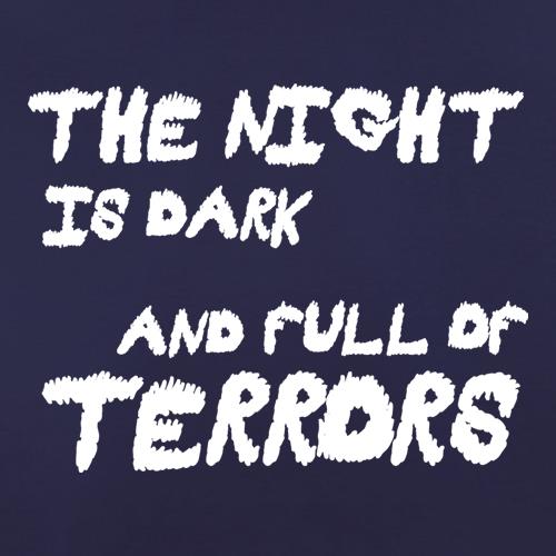 The Night Is Dark And Full Of Terrors t shirt