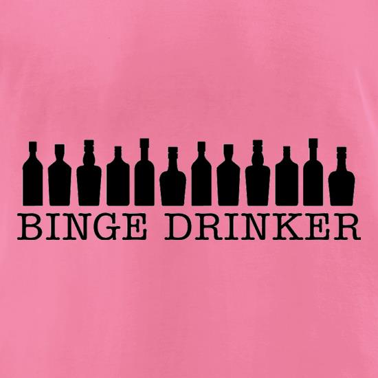 Binge Drinker t shirt