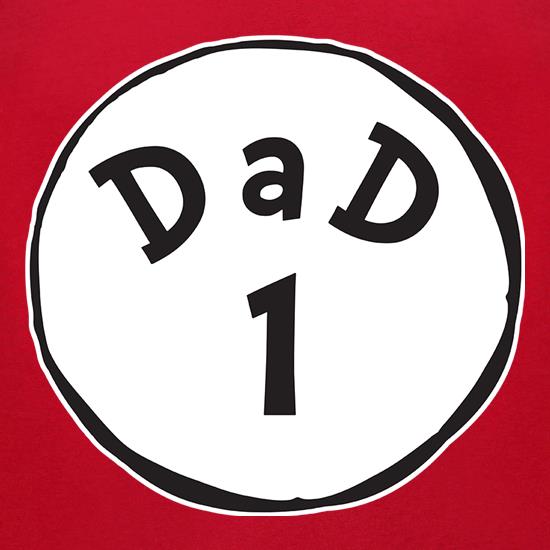 Dad 1 t shirt