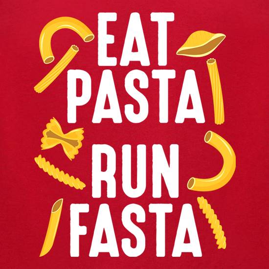Eat Pasta, Run Fasta t shirt