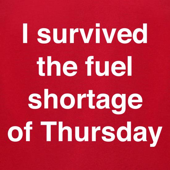 Fuel Shortage t shirt