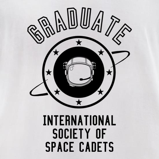Graduate - International Society of Space Cadets t shirt