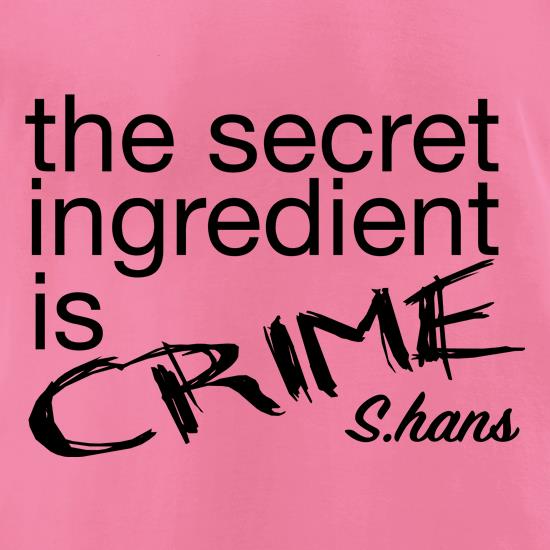 Hans Secret Ingredient t shirt