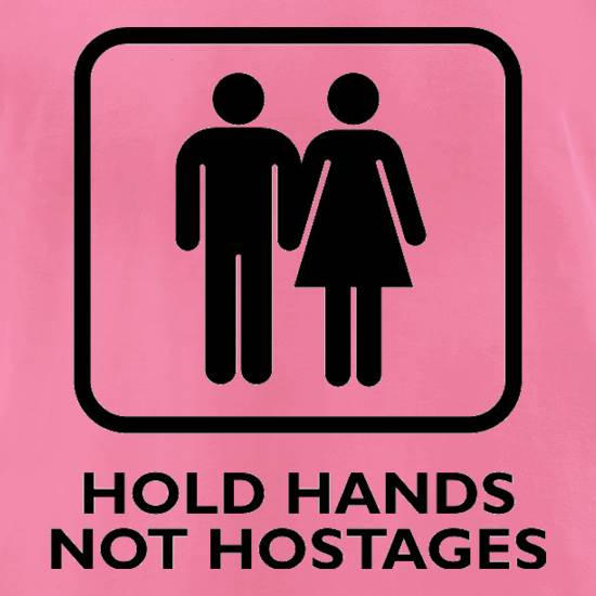 Hold Hands, Not Hostages t shirt