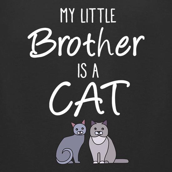 My Little Brother Is A Cat t shirt