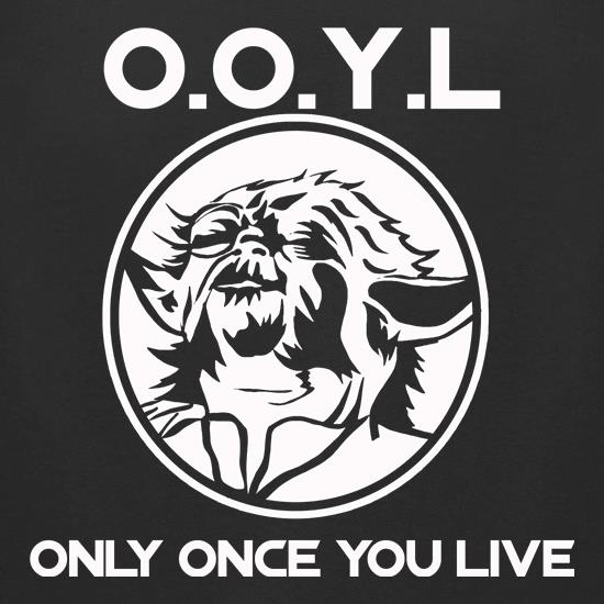 O.O.Y.L t shirt