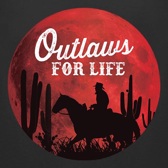 Outlaws For Life t shirt