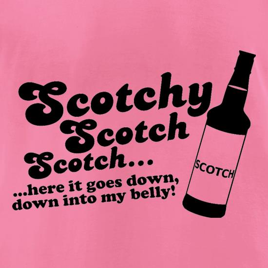 Scotchy, Scotch, Scotch t shirt