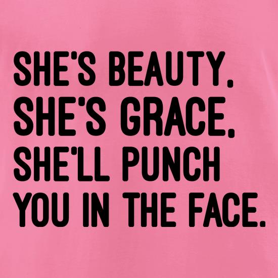 She's Beauty. She's Grace. t shirt