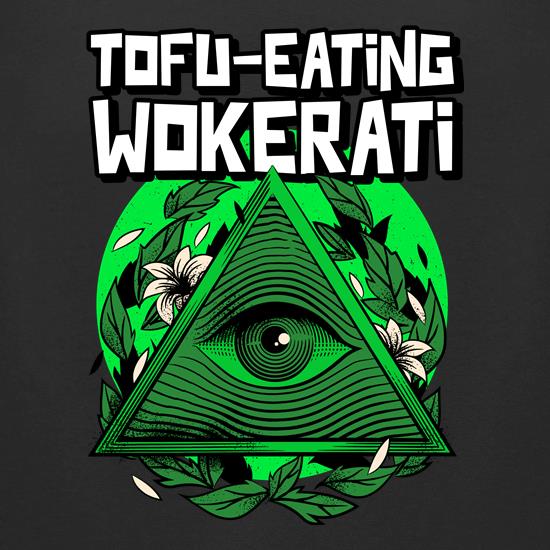 Tofu Eating Wokerati t shirt