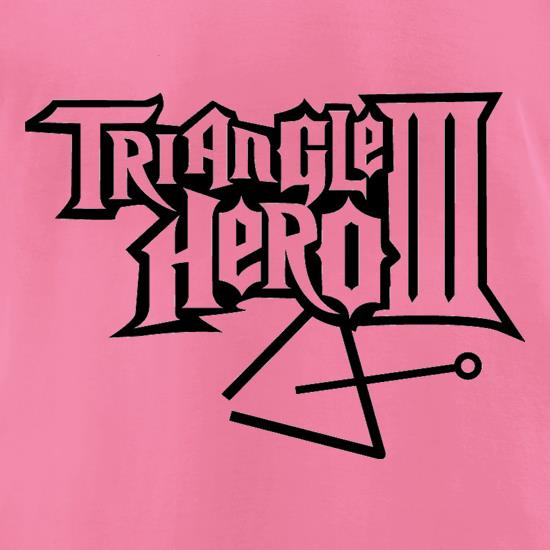 Triangle Hero III t shirt