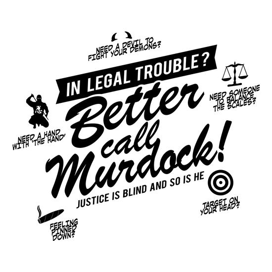 Better Call Murdock! t shirt