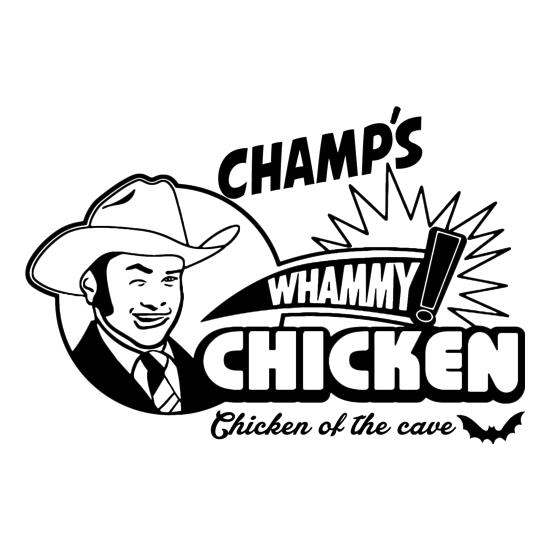 Champ's Whammy Chicken t shirt