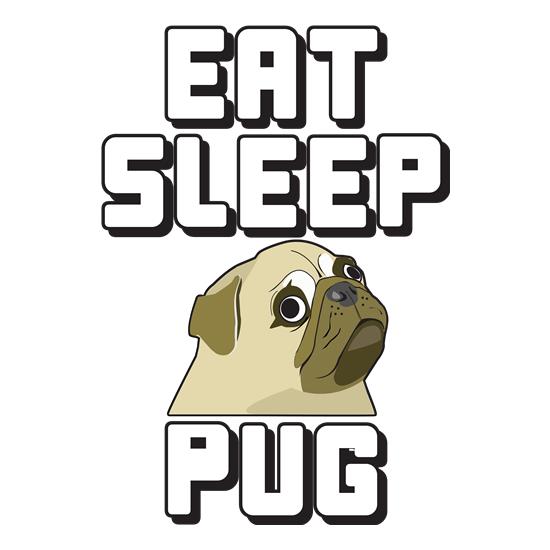 Eat Sleep Pug t shirt
