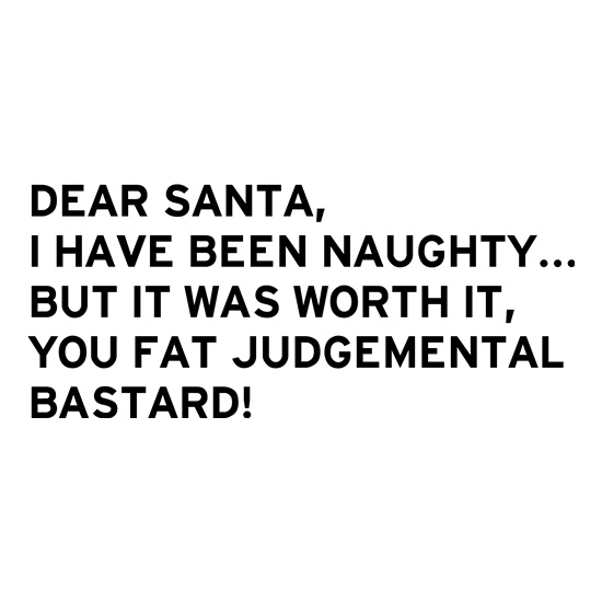 Fat, Judgemental Bastard t shirt