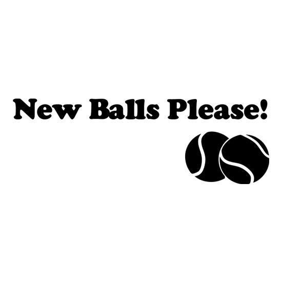 New Balls Please t shirt