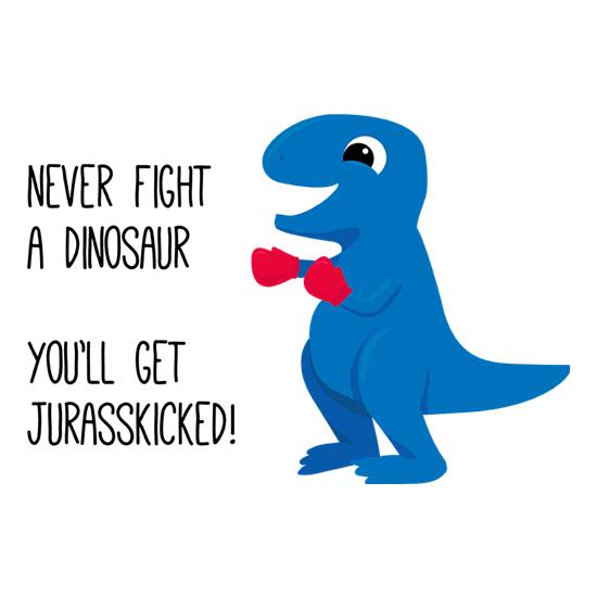 You'll Get Jurasskicked t shirt