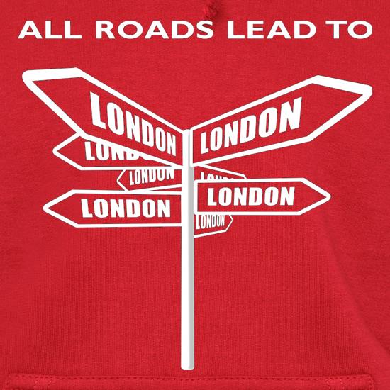 All Roads Lead To London t shirt