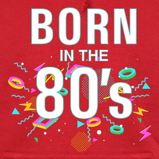 Born In The Eighties t shirt