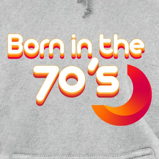 Born In The Seventies t shirt