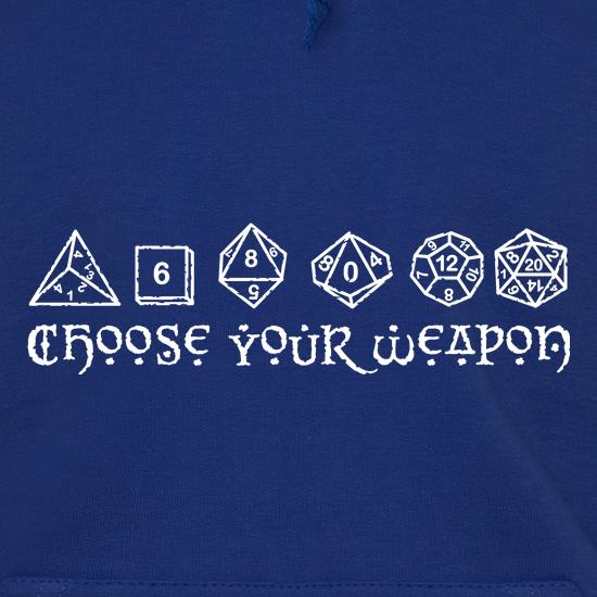 Choose Your Weapon (D&D Dice) t shirt