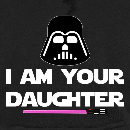 I Am Your Daughter t shirt