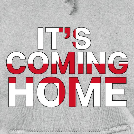 It's Coming Home t shirt