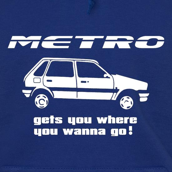 Metro gets you where you wanna go! t shirt