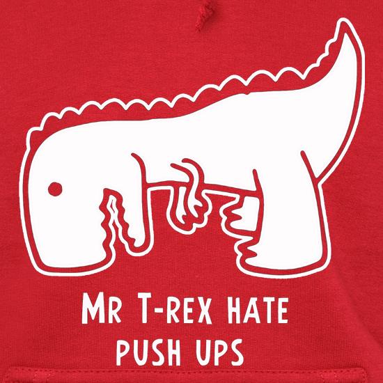 Mr T-Rex Hate Push Ups t shirt