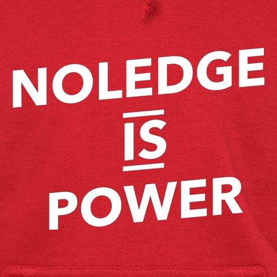 Noledge Is Power t shirt