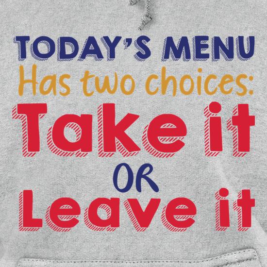 Todays Menu t shirt