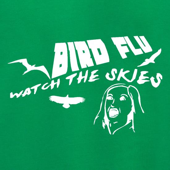 Bird Flu, watch the skies t shirt