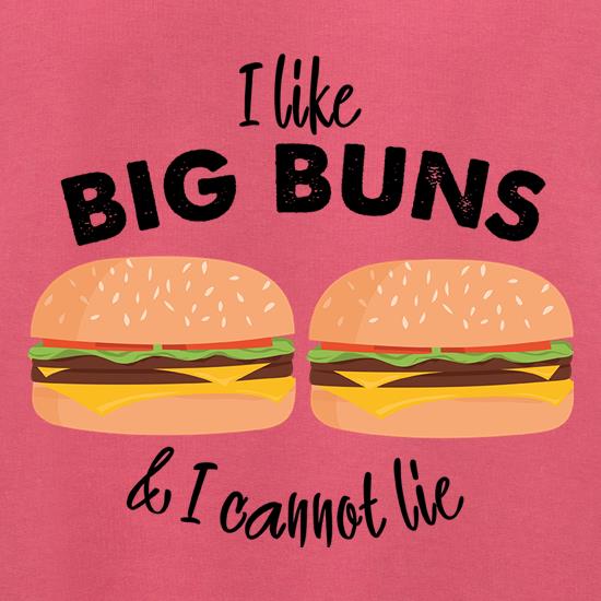 I Like Big Buns t shirt