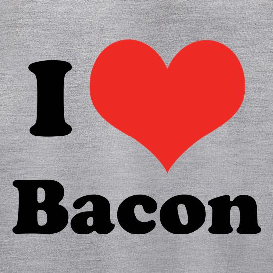 I Love Bacon t shirt