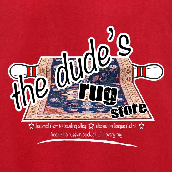 The Dude's Rug Store t shirt