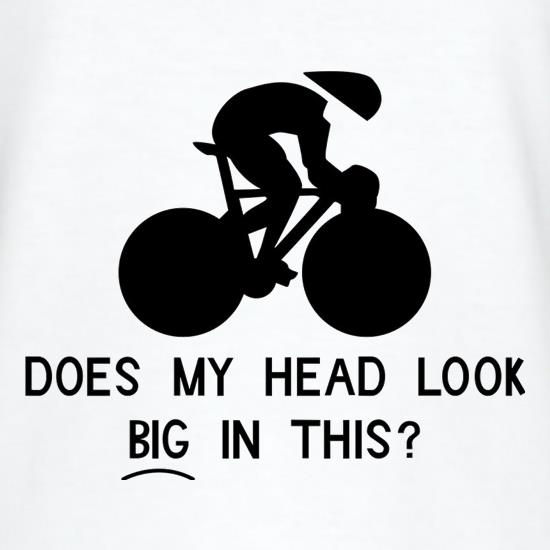 Does My Head Look Big In This? t shirt