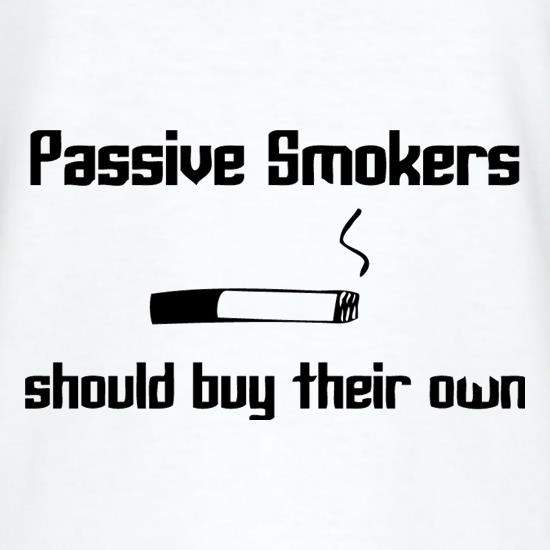 Passive smokers should buy their own t shirt