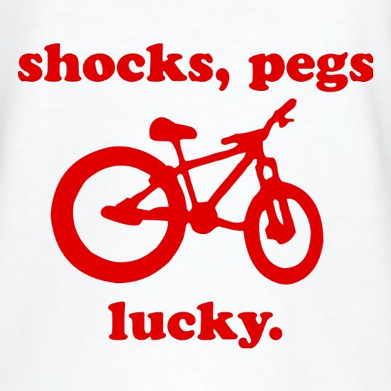 Shocks, Pegs, Lucky. t shirt