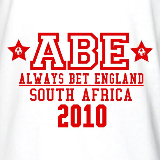 ABE Always Bet England t shirt