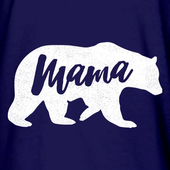 Bear Mama t shirt