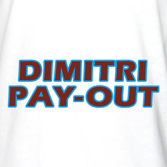 Dimitri Pay-Out t shirt