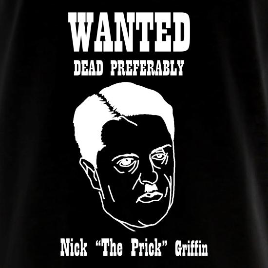 Nick "The Prick" Griffin t shirt
