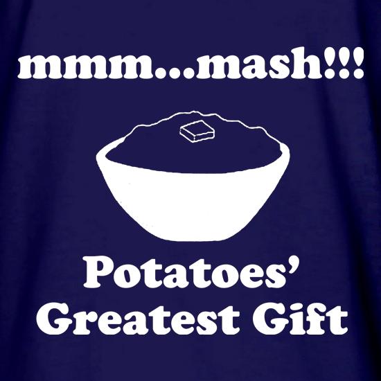 Mash Potatoes' Greatest Gift t shirt