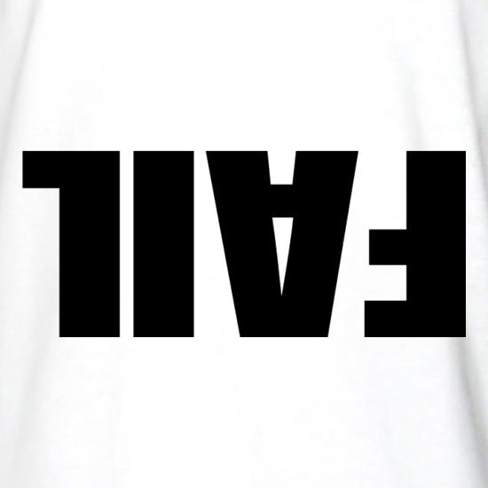 Another Fail t shirt