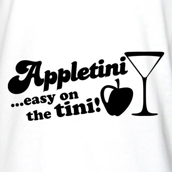 Appletini Easy On The Tini! t shirt