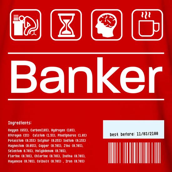 Banker Ingredients t shirt